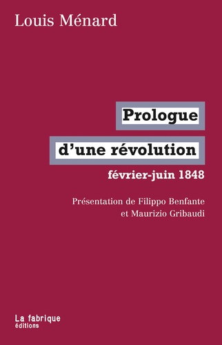 Prologue d'une révolution. Février-juin 1848