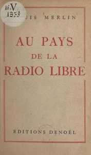 Au pays de la radio libre