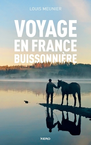 Voyage en France buissonnière - Occasion