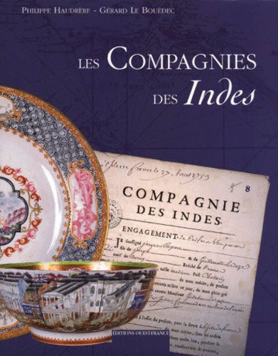 Louis Mézin et Philippe Haudrère - Les compagnies des Indes.