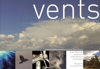 Louis-Michel Nourry - Vents - Invention et Evolution des Formes.