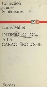 Introduction à la caractérologie