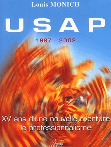 Louis Monich - Usap, 1987-2002.