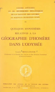 Quelques hypothèses relatives à la géographie d'Homère dans « L'odyssée »