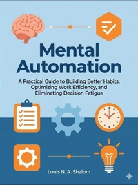 Mental Automation