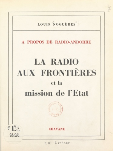 À propos de Radio-Andorre, la radio aux frontières et la mission de l'État