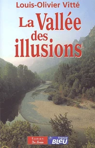 La vallée des illusions
