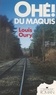 Louis Oury - Les années noires (3). Ohé ! du maquis.