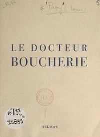 Le Docteur Boucherie