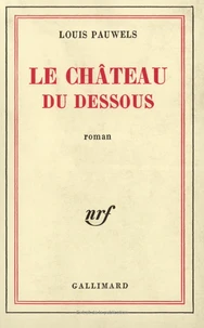 La château du dessous