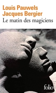 Téléchargez l'ebook japonais Le matin des magiciens  - Introduction au réalisme fantastique DJVU 9782070361298 par Louis Pauwels, Jacques Bergier (Litterature Francaise)