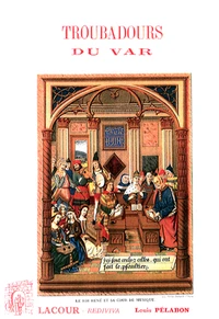 Les anciens troubadours du Var