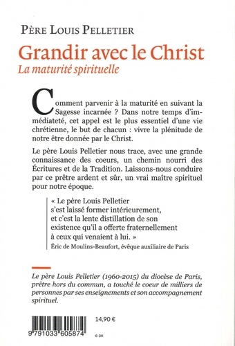 Grandir avec le Christ. La maturité spirituelle