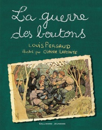 Louis Pergaud - La guerre des boutons.