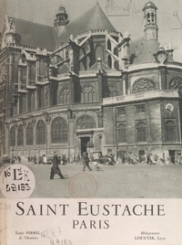 Louis Perrel - Saint Eustache, Paris.