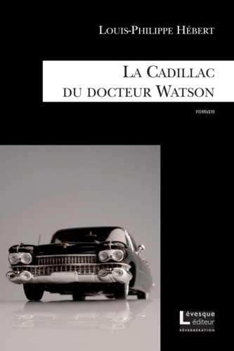 La Cadillac du docteur Watson. La