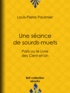 Louis-Pierre Paulmier - Une séance de sourds-muets - Paris ou le Livre des Cent-et-Un.