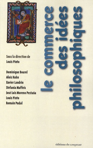 Louis Pinto - Le commerce des idées philosophiques.