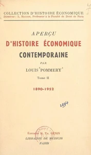 Aperçu d'histoire économique contemporaine (2). 1939-1952