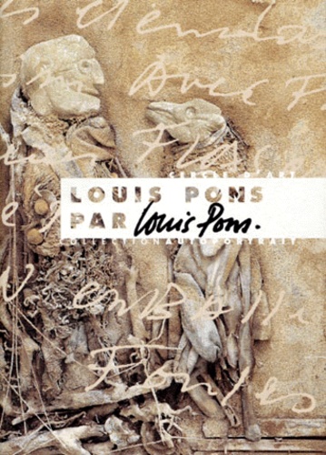 Louis Pons - Louis Pons par Louis Pons.