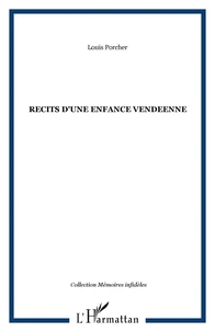 Recits d'une enfance vendeenne