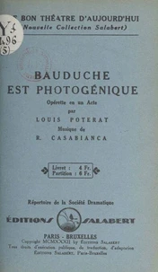Bauduche est photogénique