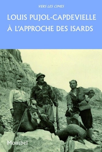 Louis Pujol-Capdevielle - A l'approche des isards.