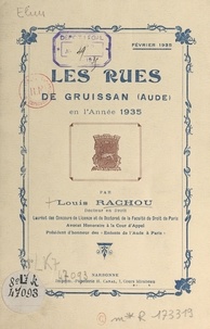 Louis Rachou - Les rues de Gruissan (Aude) en l'année 1935.