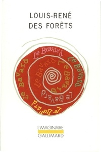 Louis-René Des Forêts - Le Bavard.