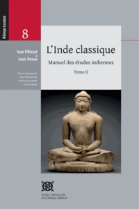 Louis Renou et Jean Filliozat - Inde classique manuel des études indiennes - Tome 2.