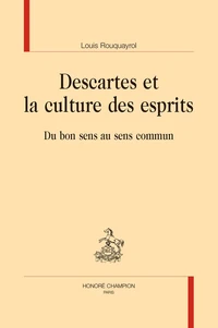Descartes et la culture des esprits