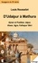 D'Udaipur à Mathura - Ajmer et Pushkar, Jaipur, Alwar, Agra, Fathepur Sikri (extraits de L'Inde des Rajahs)
