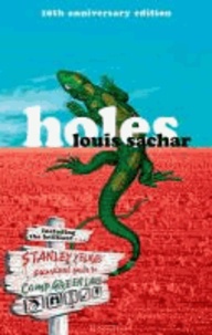 Louis Sachar - Holes. 10 Year Anniversary Edition.
