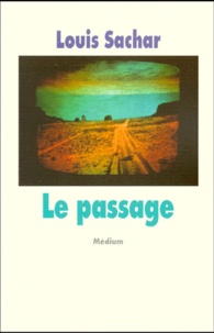 Louis Sachar - Le Passage.