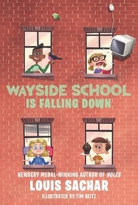 Louis Sachar et Adam McCauley - Wayside School Is Falling Down.