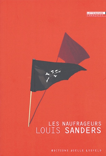 Louis Sanders - Les naufrageurs.