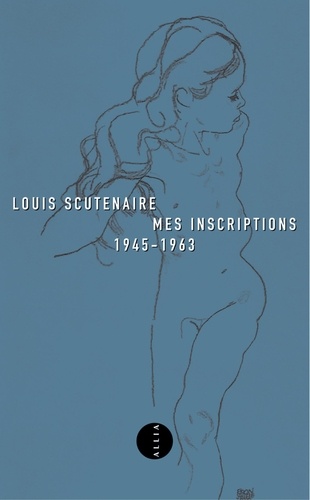 Mes inscriptions, 1945-1963