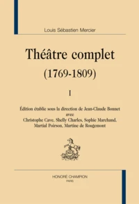 Théâtre complet (1769-1809)