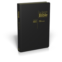 Louis Segond - La Sainte Bible - Nouvelle Edition de Genève 1979.