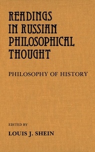 Louis Shein - Readings in Russian Philosophical Thought - Philosophy of History.