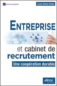 Louis-Simon Faure - Entreprise et cabinet de recrutement - Une coopération durable.
