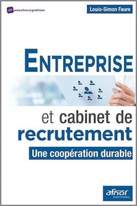 Entreprise et cabinet de recrutement