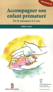 Accompagner son enfant prématuré