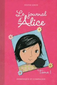 Le journal d'Alice Tome 1