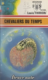 Louis Thirion - Chevaliers du temps.