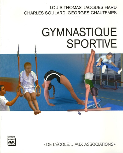 Louis Thomas et Jacques Fiard - Gymnastique sportive.