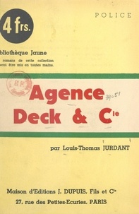 Louis-Thomas Jurdant - Agence Deck & Cie.
