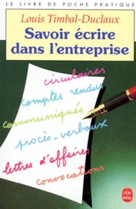 Savoir écrire dans l'entreprise