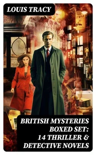 BRITISH MYSTERIES Boxed Set: 14 Thriller &amp; Detective Novels