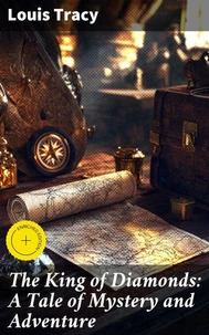 The King of Diamonds: A Tale of Mystery and Adventure